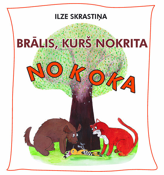 Grāmata "Brālis, kurš nokrita no koka"